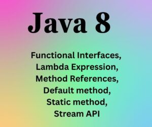 Java 8 Interview Questions