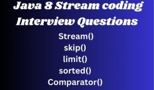 Java 8 Stream Coding Questions and Answers