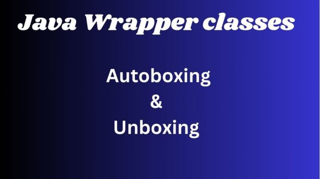 Java Wrapper classes